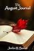 The August Journal