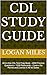CDL Study Guide by LOGAN MILES