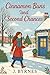 Cinnamon Buns and Second Chances Wholesome Romance: A clean small-town love story about finding home, hope, and someone worth staying for