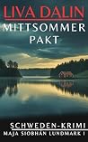 Mittsommer Pakt: ...
