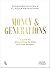 Money & Generations: A guid...