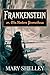 Frankenstein: Or, The Moder...