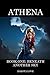 Athena Book One: Beneath Another Sky