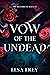 Vow of the Undead (The Bloo...