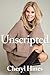 Unscripted by Cheryl  Hines