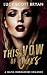 This Vow of Ours: A Mafia Omegaverse Romance (Trinity Alliance)