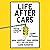 Life After Cars: Freeing Ourselves from the Tyranny of the Automobile