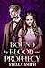 Bound by Blood and Prophecy