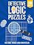 Detective Logic Puzzles for...