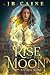 Rise of the Moon: Arcana Bo...