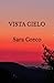 VISTA CIELO: Romanzo autobi...