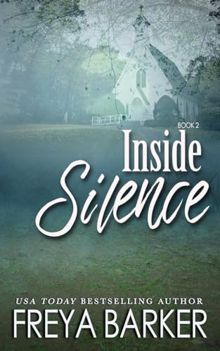 Inside Silence (Kindle Edition)