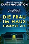 Die Frau im Haus Nummer 214: Ein Psychothriller mit atemberaubenden Twists (German Edition)