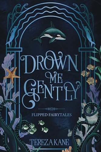 Drown Me Gently (Kindle Edition)