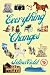 Everything Changes