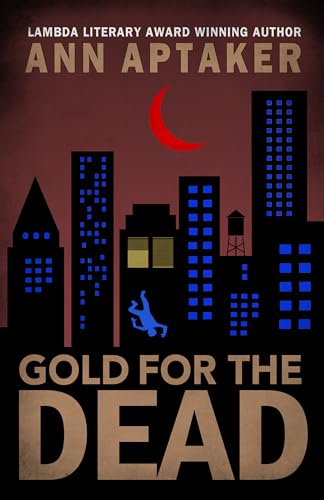 Gold for the Dead (Cantor Gold Crime Series, 7)