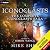 The Complete Iconoclasts Saga: Books 0.5 - 3