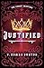 Justified: The Legacy Chapters Book 2