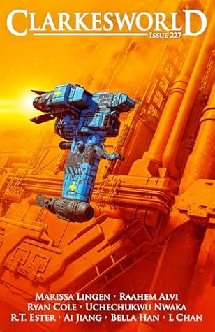 Clarkesworld Magazine, Issue 227, August 2025