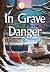 In Grave Danger (Scottish Bakehouse Mysteries Book 23)