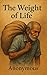 The Weight of Life: What Li...