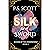 Silk and Sword: A Spicy Ene...