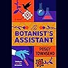 The Botanist's As...