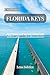 Explore Florida Keys: A Cle...