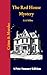 The Red House Mystery (Anno...