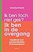 Het ligt niet aan jou, het is de overgang: Handboek voor mentale klachten in de menopauze (Dutch Edition)