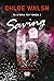 Saving 6 - Απομάκρυνση (Τα αγόρια του Τόμεν, #3)