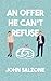 An Offer He Can't Refuse by John Salzone