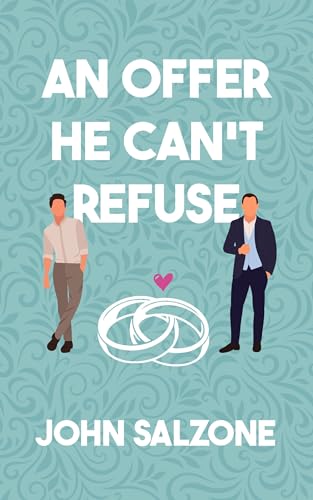An Offer He Can't Refuse (The Boyfriend Game, #1)