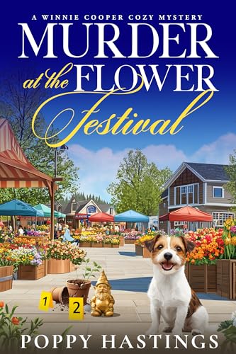 Murder at the Flower Festival: A Winnie Cooper Cozy Mystery (Kindle Edition)
