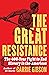 The Great Resistance: The 4...