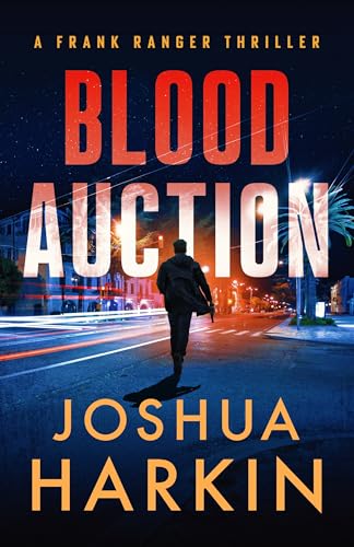 Blood Auction (Ranger Thrillers Book 2)