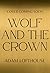 Wolf and the Crown: Discove...