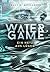 Water Game – Ein Netz aus Lügen: Ein hochspannender Polit-Thriller für Jugendliche ab 12 Jahren (German Edition)