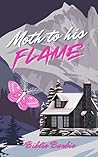 Moth to His Flame Book cover for Moth to His Flame