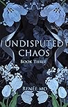 Undisputed Chaos