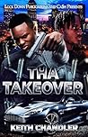 Tha Takeover