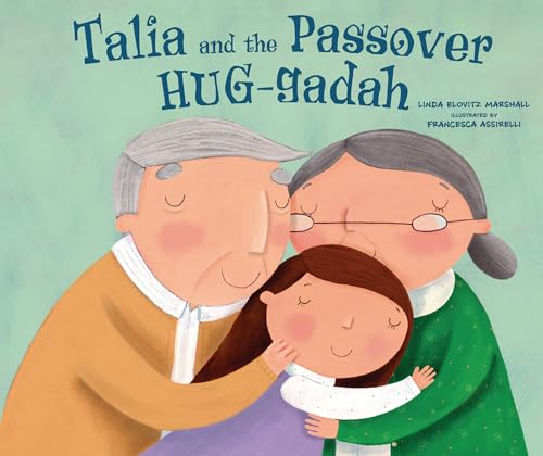 Talia and the Passover HUG-gadah (Hardcover)