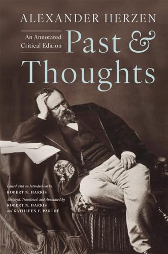 Past and Thoughts: An Annotated Critical Edition (Hardcover)