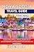 Nova Scotia Travel Guide 20...