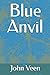 Blue Anvil