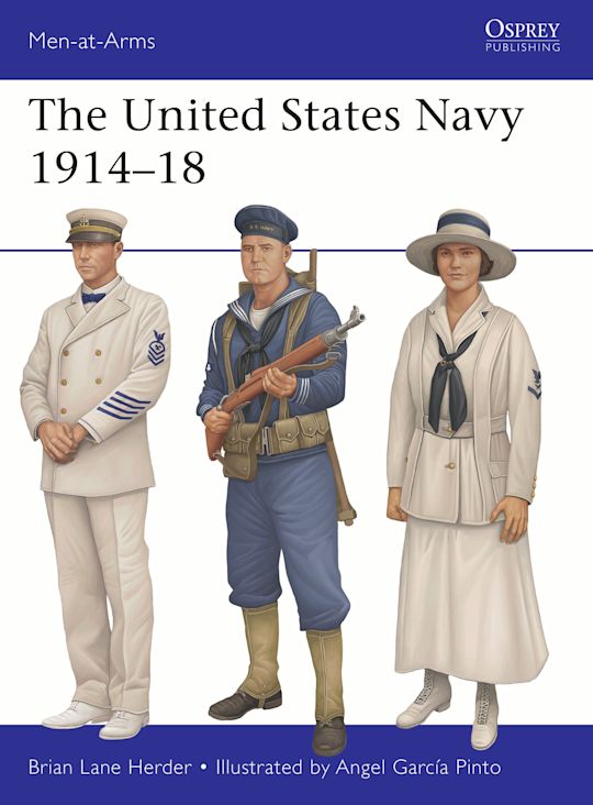 The United States Navy 1914–18 (Men-at-Arms, 565)
