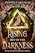 Rising Out of the Darkness (Divine Guardians Duology)