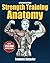 Strength Training Anatomy 2 by Delavier Frédéric