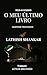 O Meu Último Livro by Lathish Shankar