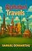 Alphabet Travels (Alphabet Explorers)